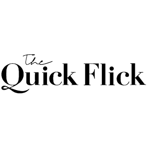 the Quick Flick